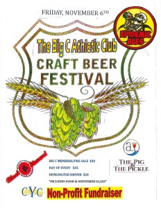 The Big C Athletic Club Craft Beer Festival on Friday November 6th 2015
